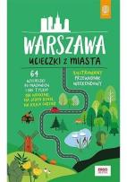 Okładka książki Warszawa. Ucieczki z miasta w.2