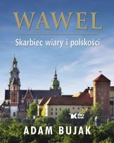 Okładka książki Wawel Skarbiec wiary i polskości Wersja polska