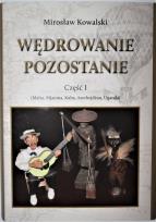 Okładka książki Wędrowanie pozostanie Część 1 / Nasze Serce Obieżyświat