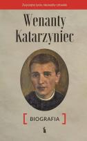 Okładka książki Wenanty Katarzyniec. Biografia