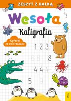 Okładka książki Wesoła kaligrafia Cyferki ze zwierzakami