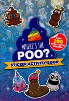 Okładka książki Where's the Poo? Sticker Activity Book
