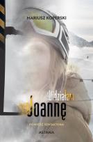 Okładka książki Widziałam Joannę. Powieść sensacyjna
