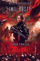 Okładka książki Wieczne igrzysko. Imię duszy