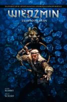 Okładka książki Wiedźmin Adaptacje opowiadań Andrzeja Sapkowskiego Ziarno prawdy