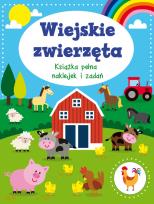 Okładka książki Wiejskie zwierzęta. Książka pełna naklejek i zadań