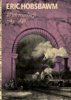 Okładka książki Wiek rewolucji: 1789-1848 wyd. 2025