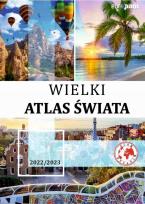 Okładka książki Wielki Atlas Świata z mapą 2022/2023