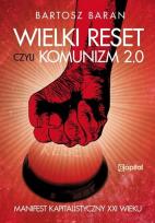 Okładka książki Wielki reset czyli Komunizm 2.0