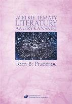Okładka książki Wielkie tematy literatury amerykańskiej T.8