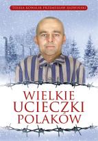 Okładka książki Wielkie ucieczki Polaków