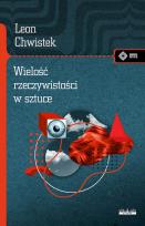 Okładka książki Wielość rzeczywistości w sztuce i inne szkice