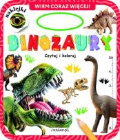 Okładka książki Wiemy coraz więcej. Dinozaury