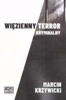 Okładka książki Więzienny terror kryminalny