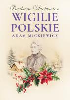 Okładka książki Wigilie Polskie Adama Mickiewicza