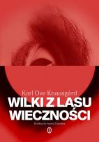 Okładka książki Wilki z lasu wieczności