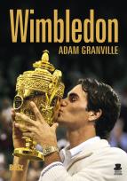 Okładka książki Wimbledon. Przewodnik po najbardziej prestiżowym..