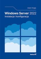 Okładka książki Windows Server 2022. Instalacja i konfiguracja