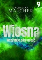 Okładka książki Wiosna. Wszystkie pory uczuć wyd. 2