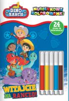 Okładka książki Witajcie na ranczo!. Dino Ranch. Numerkowe kolorowanki