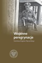 Okładka książki Wojenne peregrynacje Stanisława Bogdana Mączyńskiego