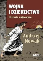 Okładka książki Wojna i dziedzictwo. Historia najnowsza - uszkodzone