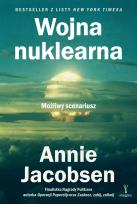 Okładka książki Wojna nuklearna. Możliwy scenariusz