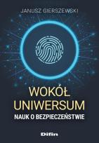 Okładka książki Wokół uniwersum nauk o bezpieczeństwie