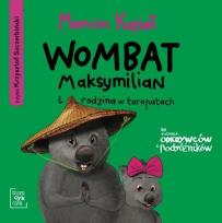 Okładka książki Wombat Maksymilian i rodzina w tarapatach audio. - Audiobook