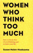 Okładka książki Women Who Think Too Much