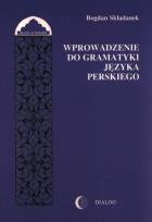 Okładka książki Wprowadzenie do gramatyki języka perskiego