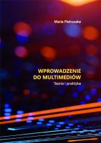 Okładka książki Wprowadzenie do multimediów. Teoria i praktyka