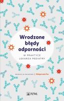 Okładka książki Wrodzone błędy odporności w praktyce lekarza pediatry