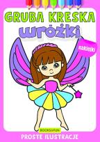 Okładka książki Wróżki. Gruba kreska