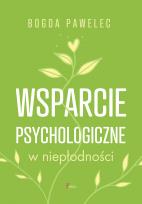 Okładka książki Wsparcie psychologiczne w niepłodności