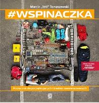 Okładka książki #wspinaczka. Podręcznik dla początkujących i średnio zaawansowanych
