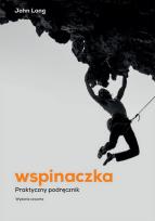 Okładka książki Wspinaczka. Praktyczny podręcznik wyd. 2022
