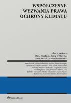 Okładka książki Współczesne wyzwania prawa ochrony klimatu