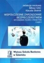 Okładka książki Współczesne zarządzanie bezpieczeństwem cz.1