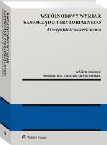 Okładka książki Wspólnotowy wymiar samorządu terytorialnego – rzeczywistość a oczekiwania