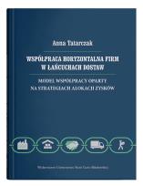 Okładka książki Współpraca horyzontalna firm w łańcuchach dostaw. Model współpracy oparty na strategiach alokacji zy