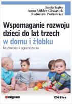 Okładka książki Wspomaganie rozwoju dzieci do lat trzech w domu i żłobku