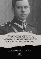 Okładka książki Wspomnienia dowódcy Armii Krajowej na Węgrzech 1939-1945