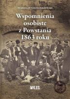 Okładka książki Wspomnienia osobiste z Powstania 1863 roku