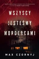 Okładka książki Wszyscy jesteśmy mordercami