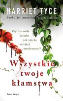 Okładka książki Wszystkie twoje kłamstwa