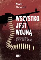 Okładka książki Wszystko jest wojną