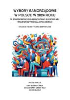 Okładka książki Wybory samorządowe w Polsce w 2024 roku w świadomości najmłodszego elektoratu województwa małopolskiego