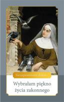 Okładka książki Wybrałam piękno życia zakonnego