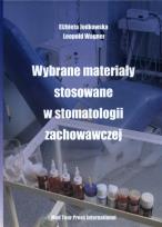 Okładka książki Wybrane materiały stosowane w stomatologii zachowawczej